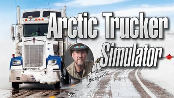 北极卡车模拟器/Arctic Trucker Simulator- Switch520.com_0