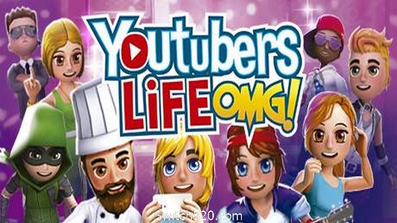 油管主播的生活/Youtubers Life（更新v1.6.2）- Switch520.com_0