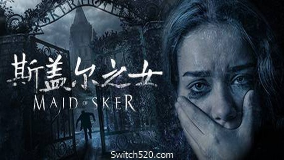 斯盖尔之女/Maid of Sker（v20210224）- Switch520.com_0