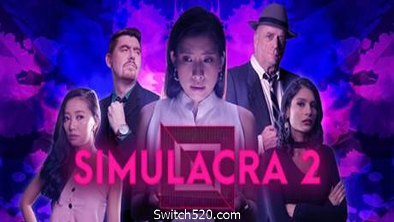 拟像2/SIMULACRA 2- Switch520.com_0