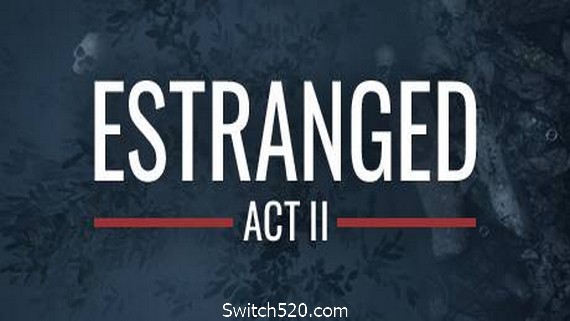 隔离：第二幕/Estranged: Act II（v1.5.42）- Switch520.com_0