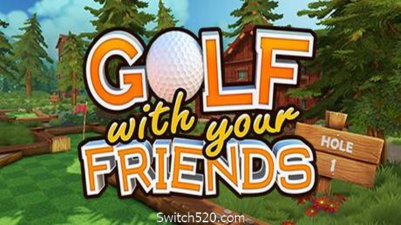 和你的朋友打高尔夫/Golf With Your Friends（v20200706）- Switch520.com_0