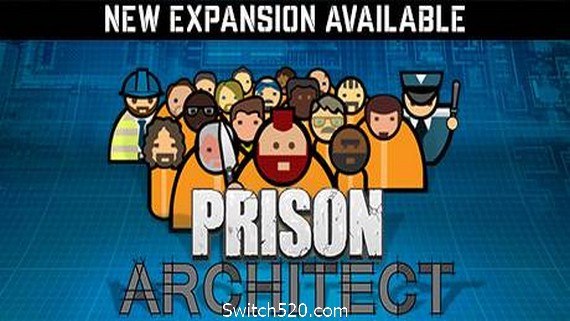 监狱建筑师/Prison Architect（更新v1.05）- Switch520.com_0