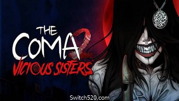 昏迷2：恶毒姐妹/The Coma 2: Vicious Sisters- Switch520.com_0