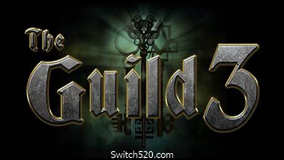 行会3/The Guild 3（v0.9.10）- Switch520.com_0