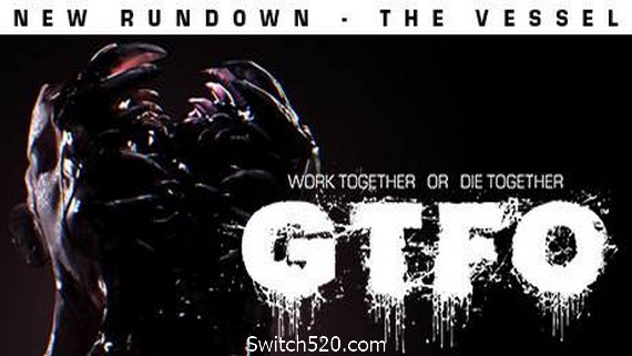 GTFO/局域网联机版- Switch520.com_0