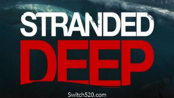 荒岛求生/Stranded Deep（v0.74）- Switch520.com_0