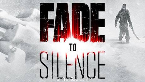 归于沉寂（Fade to Silence）- Switch520.com_0