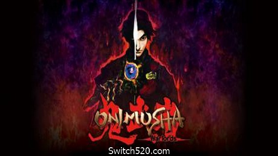 鬼武者1/初代/HD/高清重置版/复刻版（Onimusha: Warlords）- Switch520.com_0