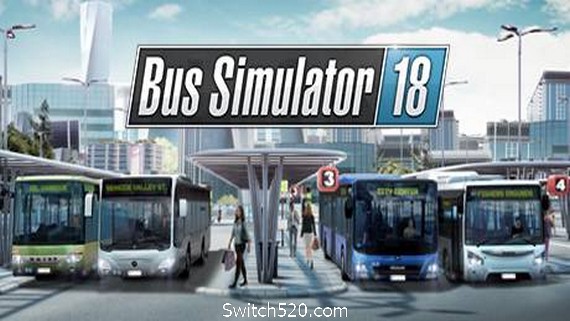 巴士模拟18/Bus Simulator 18- Switch520.com_0