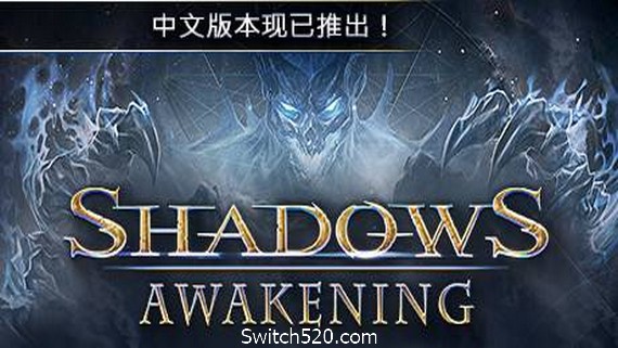 暗影觉醒 Shadows: Awakening- Switch520.com_0