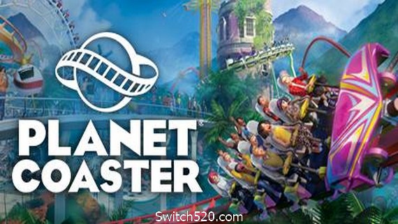 过山车之星/Planet Coaster（全DLC豪华完全版-V1.13.2.69904+数字艺术集+原声音乐+额外蓝图）- Switch520.com_0