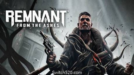 遗迹：灰烬重生/废墟灰烬/Remnant: From the Ashes- Switch520.com_0