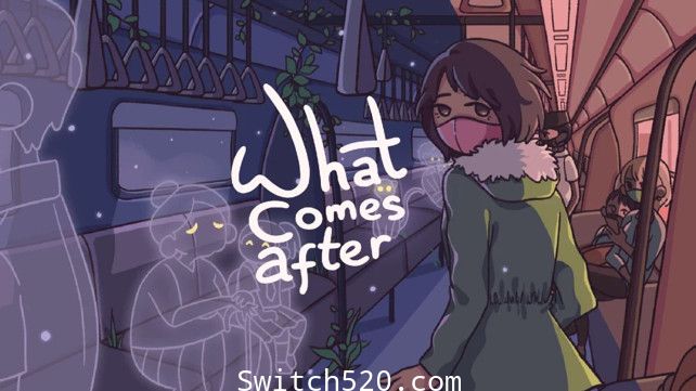 后来:What Comes After/英文版/[NSZ][魔改9.2]_0